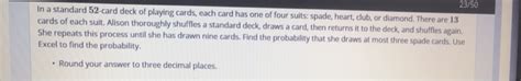 52 standard cards in a deck. Solved: 23/50 In A Standard 52-card Deck Of Playing Cards,... | Chegg.com