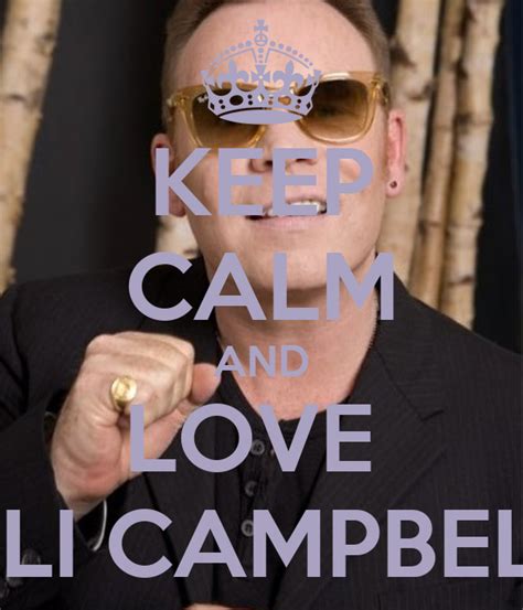Keep Calm And Love Ali Campbell Poster Lazy Keep Calm O Matic