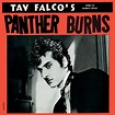 Behind The Magnolia Curtain / Blow Your Top | Tav Falco's Panther Burns