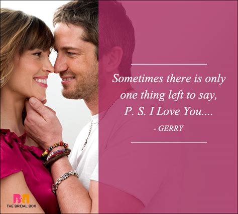 New love quotes added daily. P.S. I Love You Quotes - 28 Best Ones From The Movie