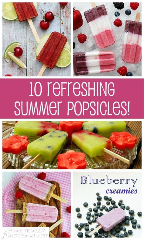 10 Cool Refreshing Summer Popsicle Recipes Popsicle Recipes Summer
