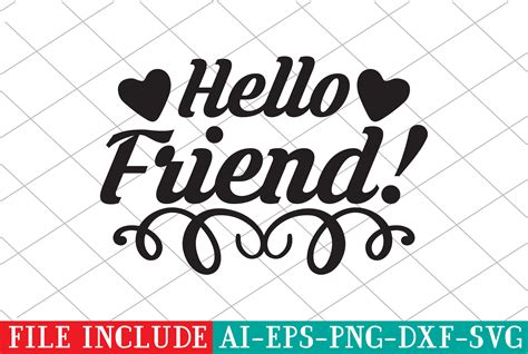 Hello Friend Graphic By Creative Designer 300 · Creative Fabrica
