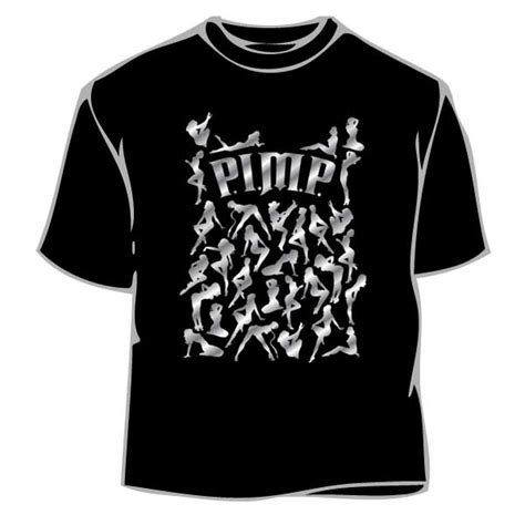 Pimp T Shirt Funny Sex Humorous Tee Tshirt Shirt Ebay Free Download