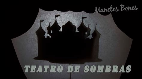 ¡haz Tu Propio Teatro De Sombras Youtube