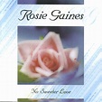 No Sweeter Love - Album by Rosie Gaines | Spotify