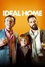 Ideal Home (2018) - Posters — The Movie Database (TMDB)