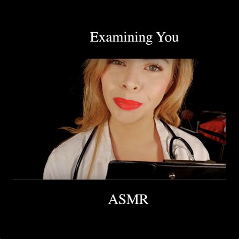 Examining You Single By Scottish Murmurs Asmr Spotify