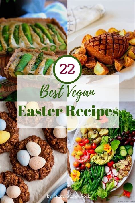 22 Delicious And Healthy Vegan Easter Recipes • Happy Kitchen Vegan Easter Recipes Vegetarian
