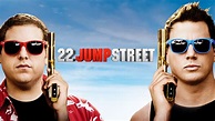 22 Jump Street (2014) - AZ Movies