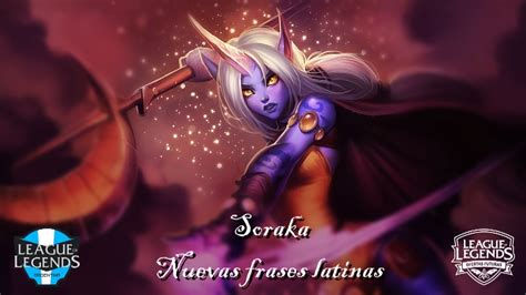 League Of Legends Soraka Frases Latinas Actualizadas Youtube