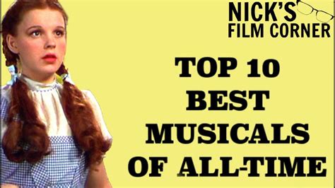 Top 10 Best Movie Musicals Of All Time Youtube