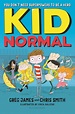 Read Kid Normal: Kid Normal 1 Online by Greg James, Chris Smith, and ...