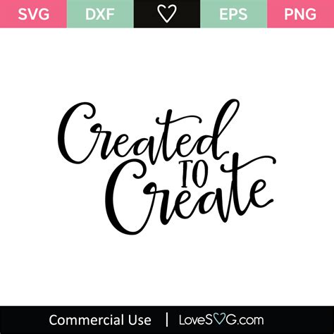 Created To Create SVG Cut File - Lovesvg.com