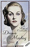 A Life of Contrasts: The Autobiography: Amazon.co.uk: Diana Mosley ...