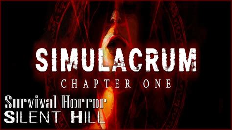 Simulacrum Chapter One Ndie Silent Hill Español Argento Longplay
