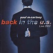Paul McCartney - Back In The U.S. | Releases | Discogs