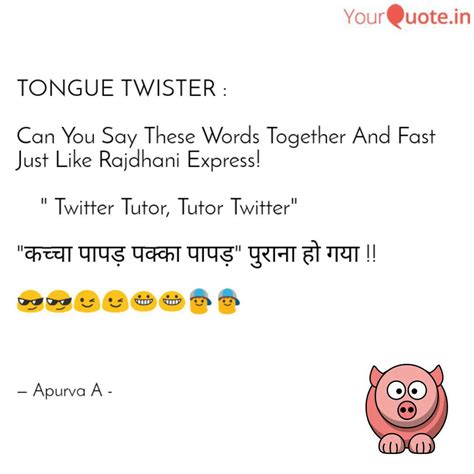 Tongue Twister Can You Quotes And Writings By Apurva A Yourquote