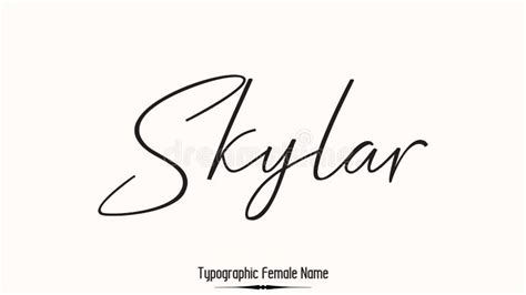 Skylar Female Name In Stylish Lettering Cursive Typography Text Stock Vector Illustration Of