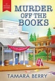 Murder Off the Books By the Book Mysteries 3, Tamara Berry. (Paperback ...