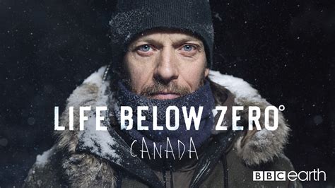 Watch Or Stream Life Below Zero Canada