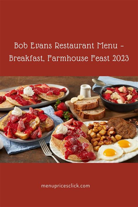 Bob Evans Restaurant Menu Breakfast Farmhouse Feast 2023 In 2023
