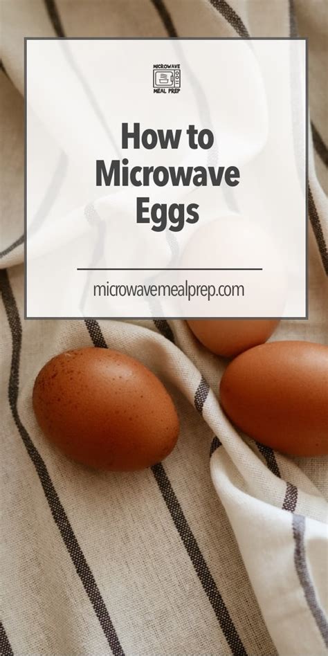 How To Microwave Eggs Microwave Meal Prep