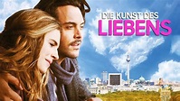 Die Kunst des Liebens (LIEBESKOMÖDIE ganzer Film Deutsch, Liebesfime in ...