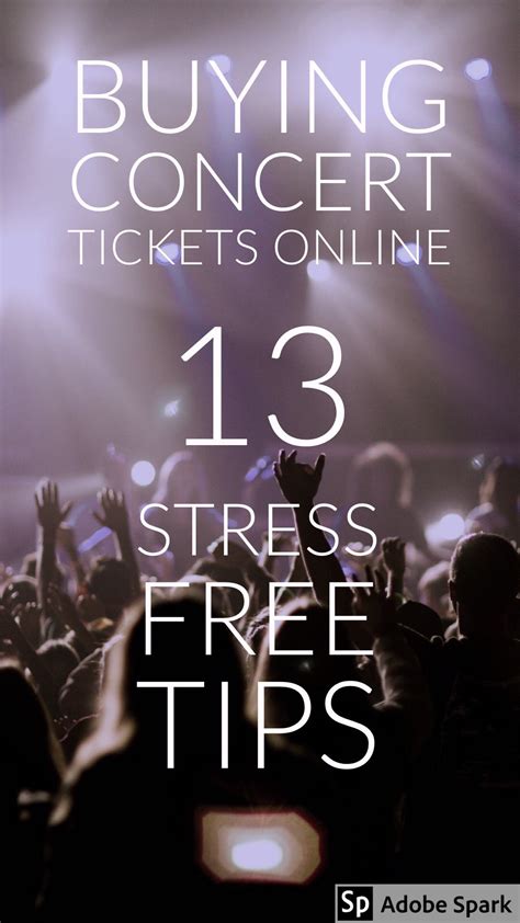 Buying Concert Tickets Online 13 Tips Concert Tickets Online Tickets Concert