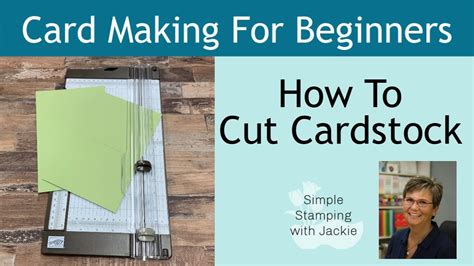 Cardstock Basics How To Cut Card Base And Layers Card Making For