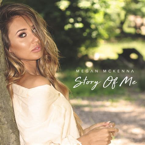 Megan Mckenna Story Of Me Reviews Album Of The Year