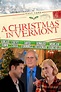 A Christmas in Vermont (TV Movie 2016) - IMDb