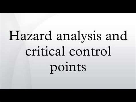 Hazard Analysis And Critical Control Points YouTube