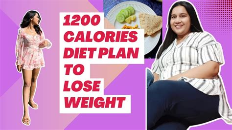 1200 Calorie Indian Diet Plan To Lose Weight Fast Full Day Diet Plan