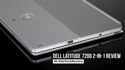 Dell Latitude 7200 2 In 1 Review Youtube