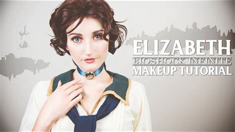 Elizabeth Bioshock Inifinite Makeup Tutorial Youtube