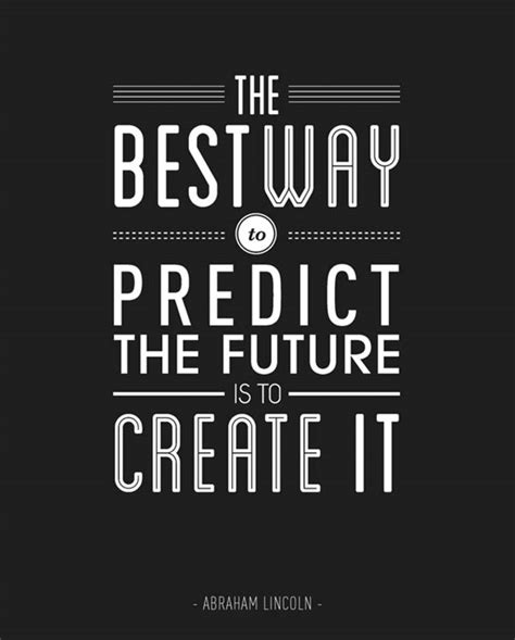 Building The Future Quotes Quotesgram