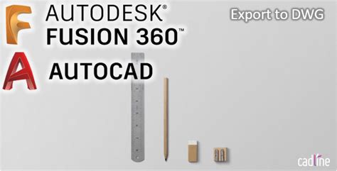 Fusion 360 To Autocad Export To Dwg Cadline Community