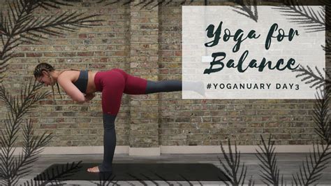 Day Yoga For Balance Yoganuary Yoga Challenge Cat Meffan Youtube