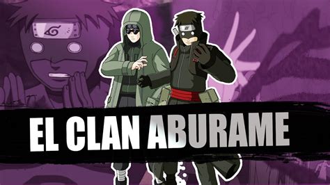 El Poderoso Clan Aburame Explicación Y Análisis De Miembros Youtube