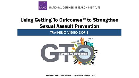 Using Getting To Outcomes® To Strengthen Sexual Assault Prevention Activities In The Military Rand