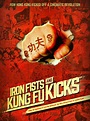 Watch Iron Fists and Kung Fu Kicks | Prime Video
