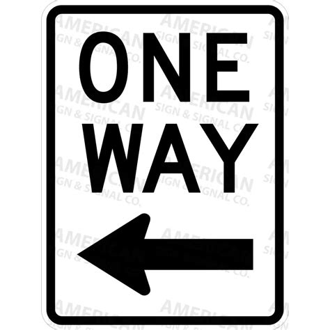 R6 2 One Way Sign