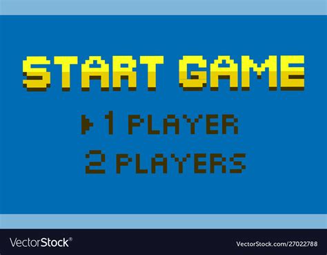 Start Game One Or Two Players Option Pixel Design Vector Image