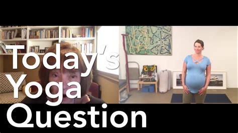 Today S Yoga Question 45 What 3 Poses Do You Love For The First