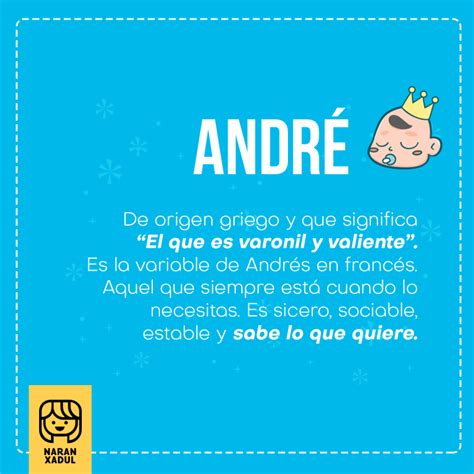 Andre Significado De André Nombre De Niño Nombres Modernos De Niño