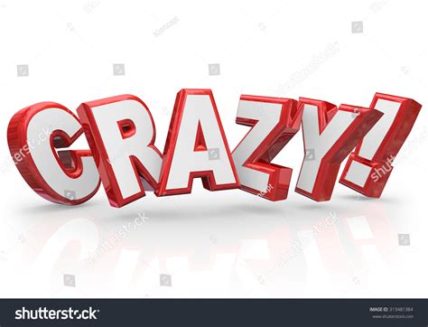 Crazy Word Red 3d Letters Illustrate Stock Illustration 313481384