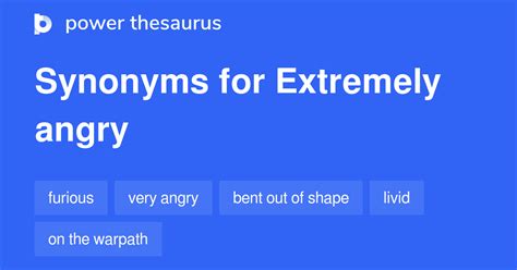 Extremely Angry Synonyms 241 Words And Phrases For Extremely Angry