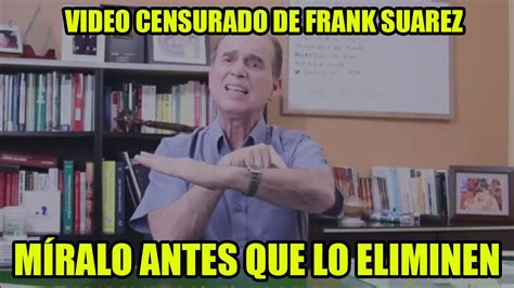 🔴¡ Nuevo Video Eliminado De Frank Suárez En Metabolismotv Hoy Ultima Hora Hace Unas Horas