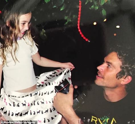 Paul Walkers Daughter Meadow Pays Tribute To Her Dad On The 7 Year