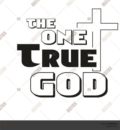 One True God Vector And Photo Free Trial Bigstock